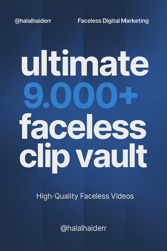 Ultimate 9.000+ Faceless Clip Vault
